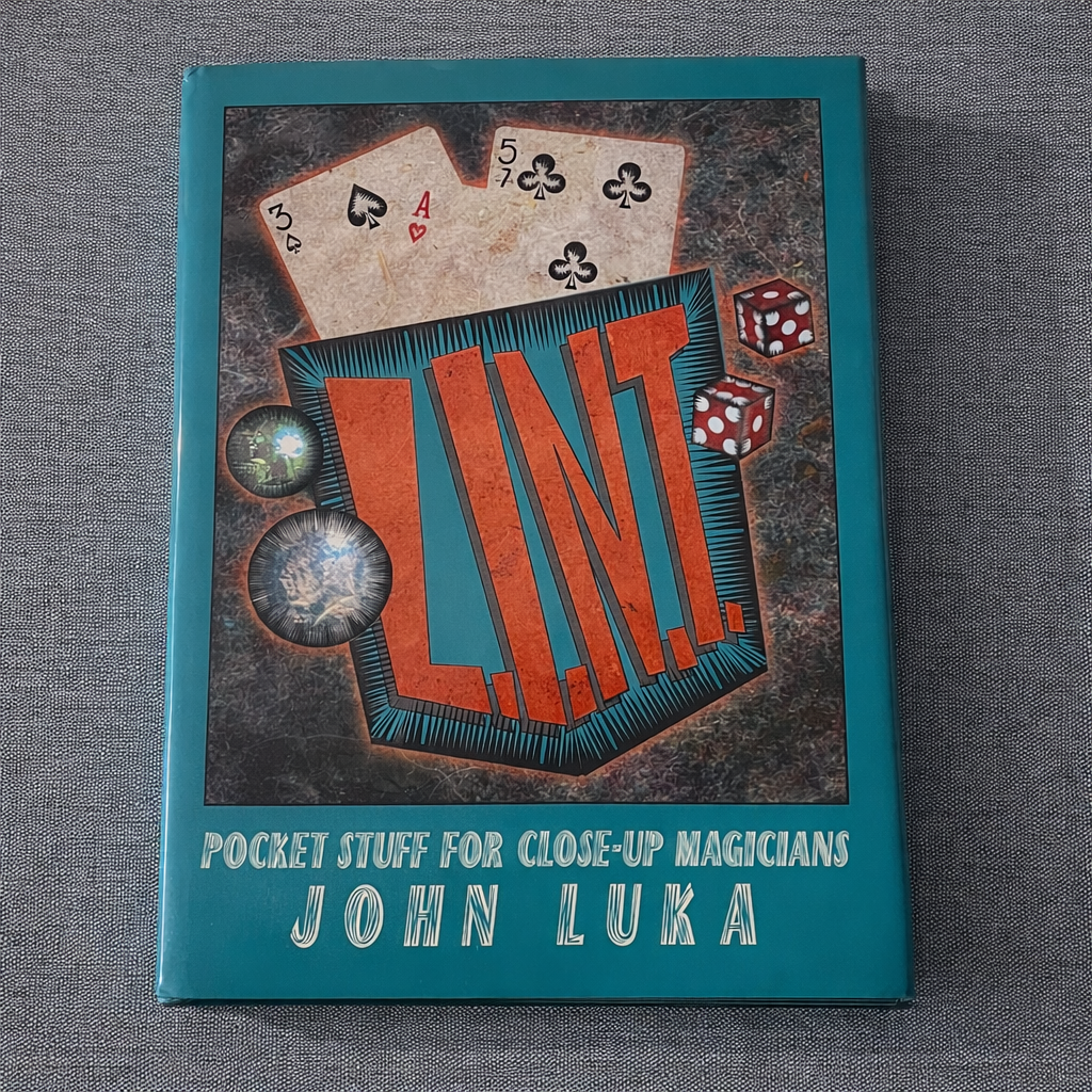 L.I.N.T. POCKET STUFF FOR CLOSE-UP MAGICIANS - John Luka