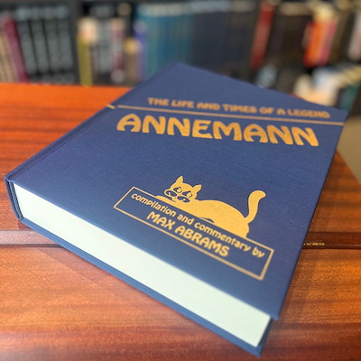 ANNEMANN: The Life And Times of A Legend