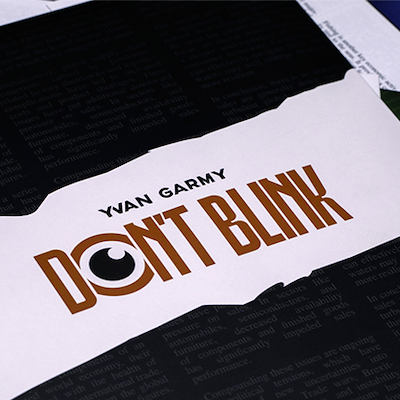 DON'T BLINK - Yvan Garmy