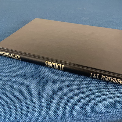 SPECTACLE A COMPILATION AF MODERN WONDERS - Stephen Minch