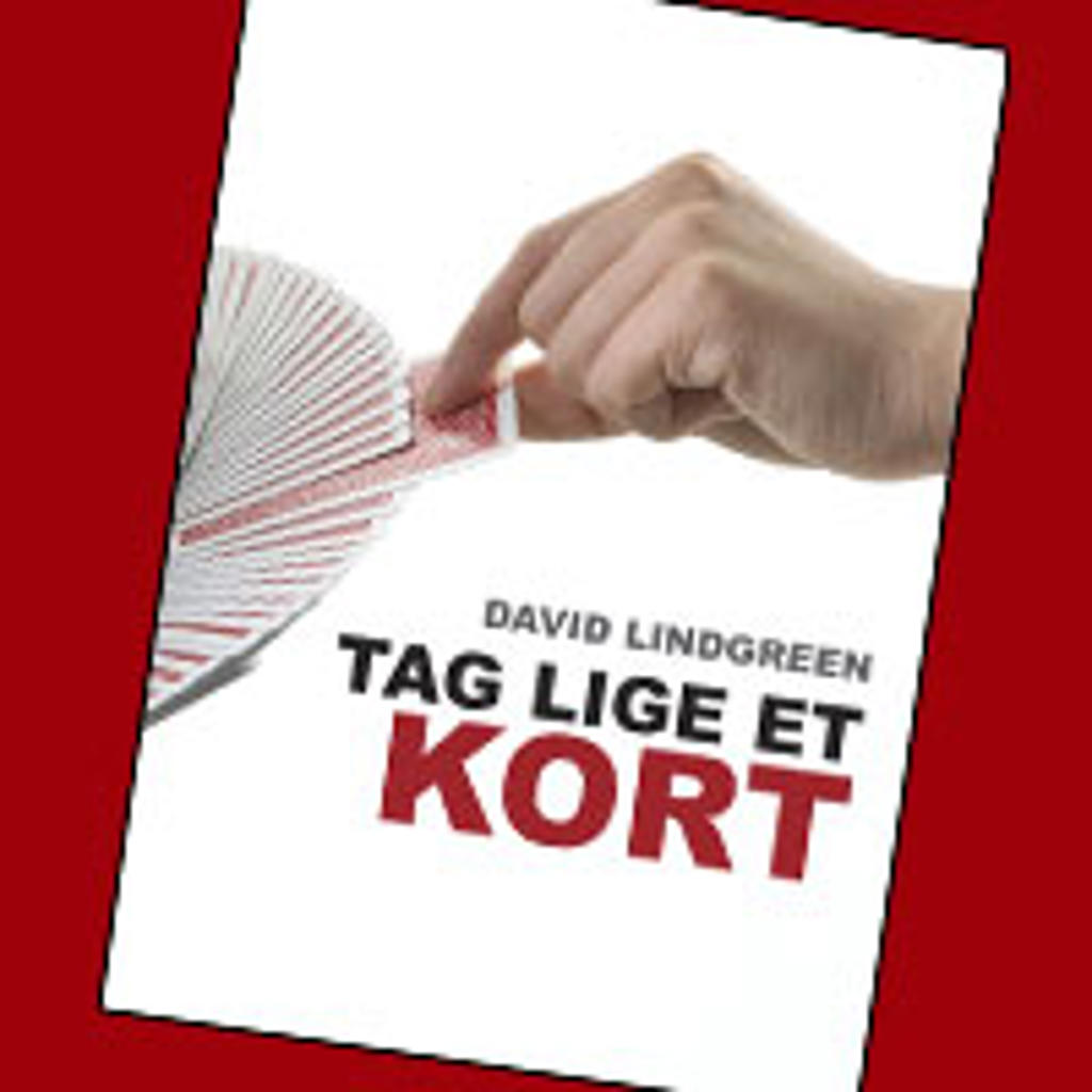 TAG LIGE ET KORT af David Lindgreen