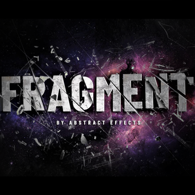 FRAGMENT - Abstract Effects