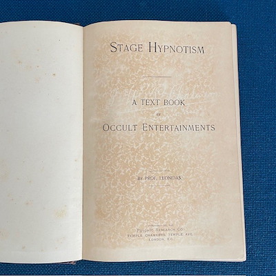 STAGE HYPNOTISM - OCCULT ENTERTAINMENTS - Prof. Leonidas