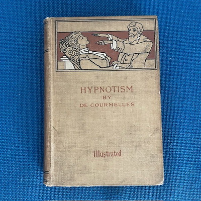 HYPNOTISM - De Courmelles